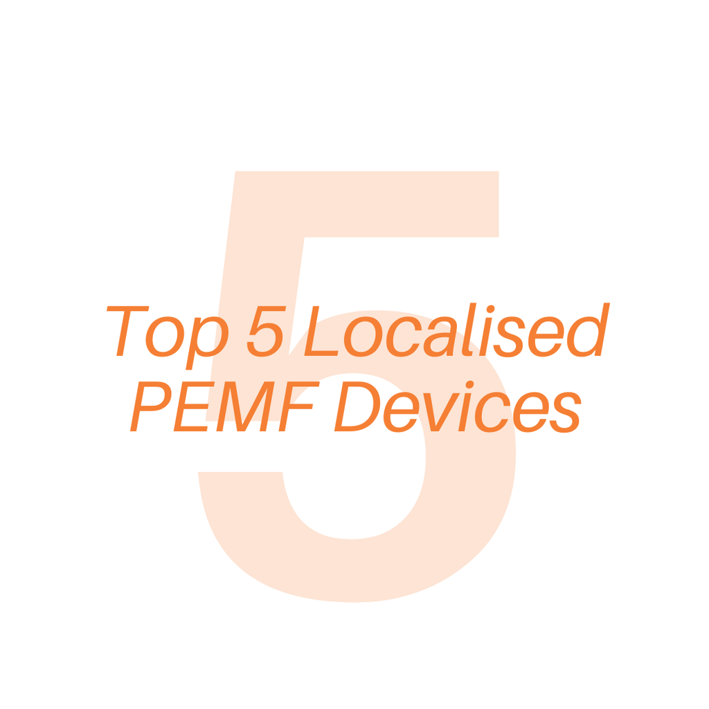 Top 5 Localised PEMF Devices - An Unbiased Review